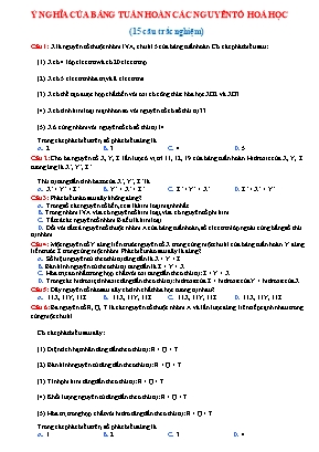 Bài tập trắc nghiệm Hóa học 10 - Bài 10 Ý nghĩa của bảng tuần hoàn (Có đáp án)